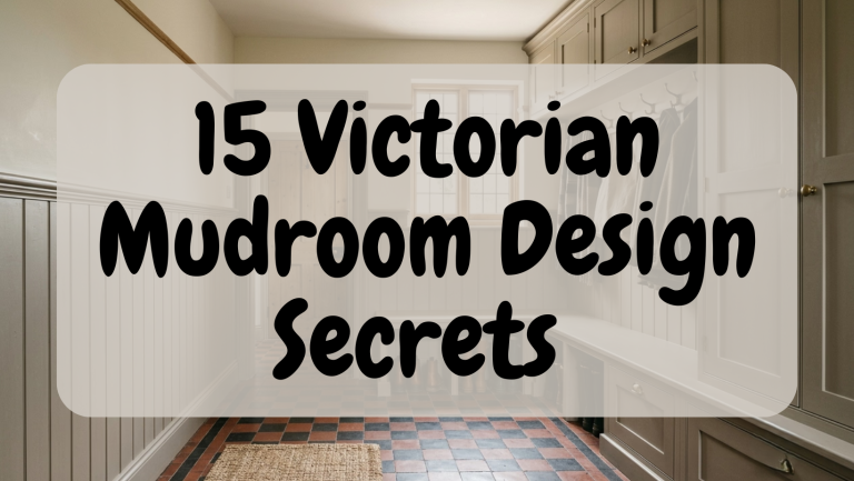 15 Victorian Mudroom Design Secrets